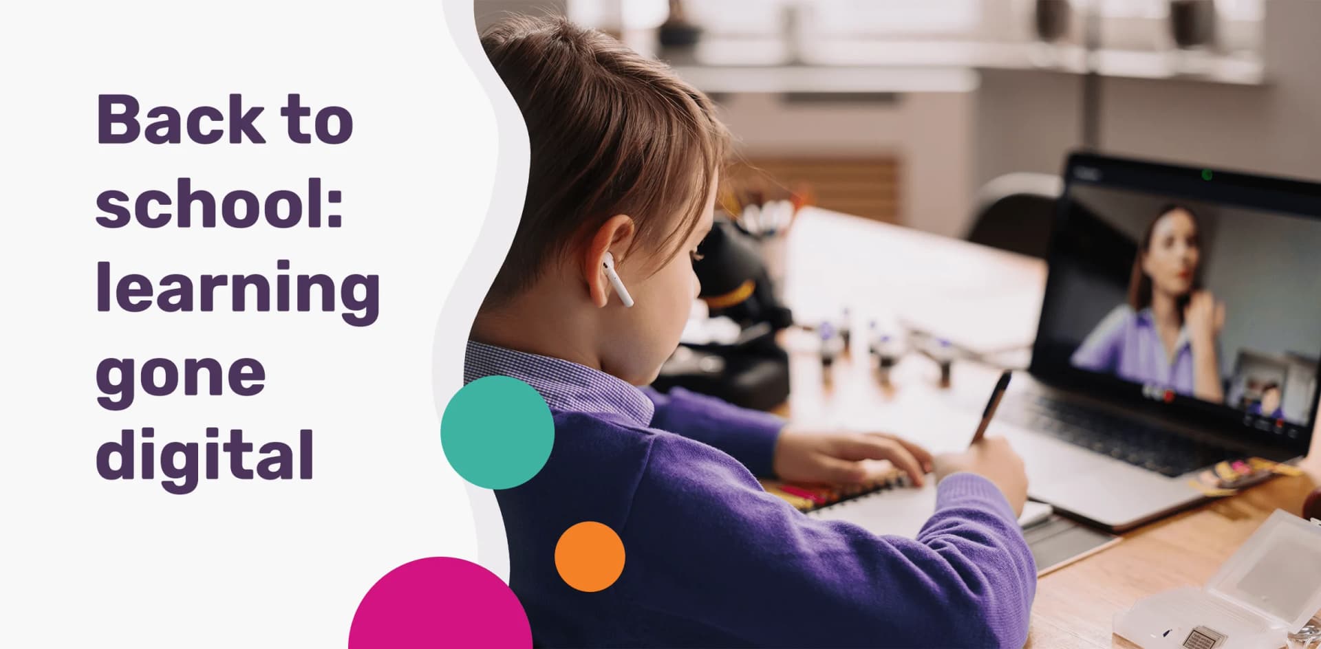 Back to school: learning gone digital