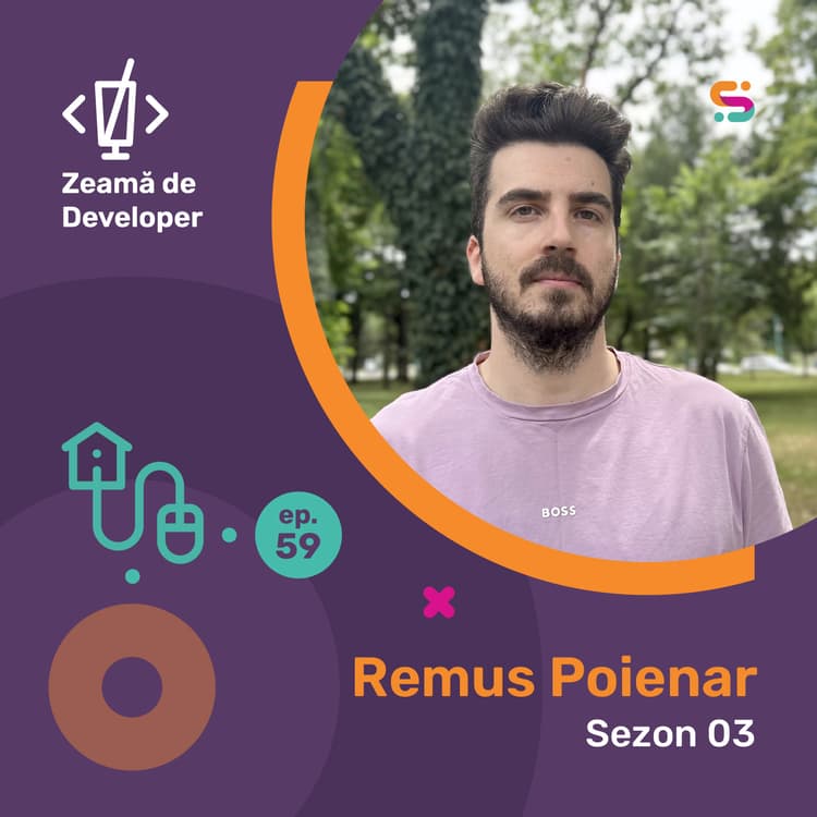 #59 Remus Poienar | Perfecționismul în cod și provocările unui tech lead