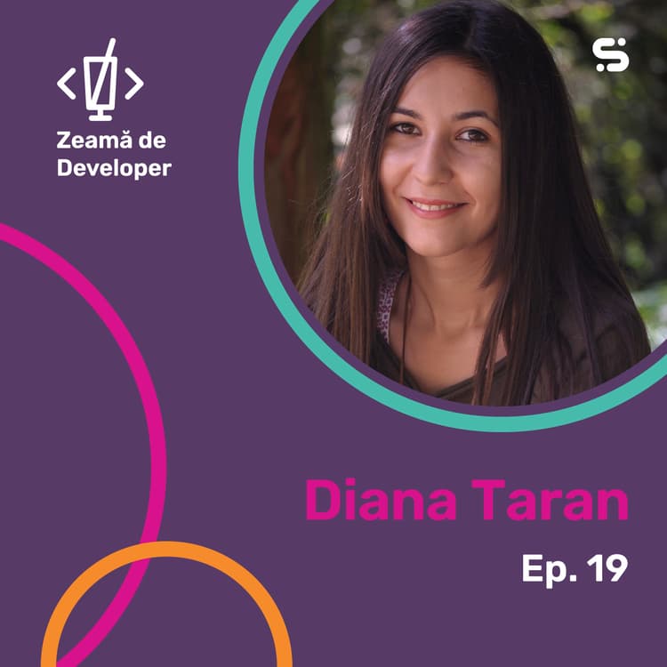 #19 Diana Taran | Toate emoțiile la superlativ